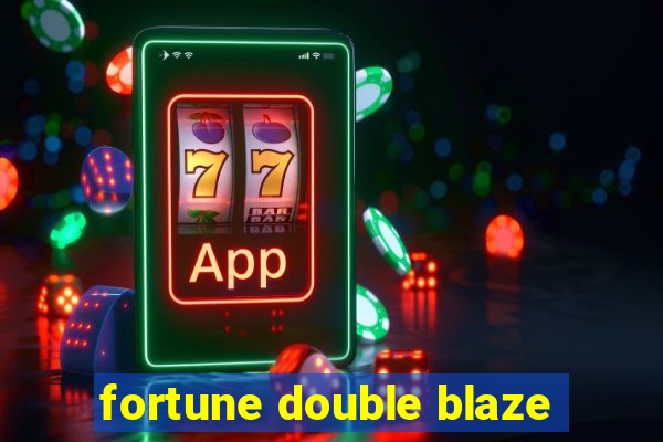 fortune double blaze